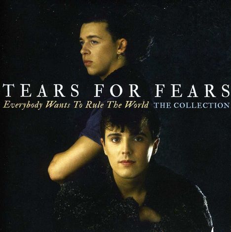 Tears For Fears: Everybody Wants To Rule The World: The Collection, CD