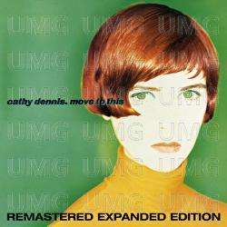 Cathy Dennis: Move To This (Remastered Expanded Edition), 2 CDs