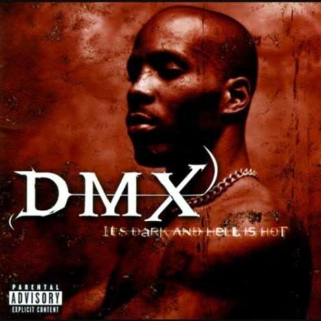 DMX: It's Dark And Hell Is Hot (180g) (Limited Edition), 2 LPs