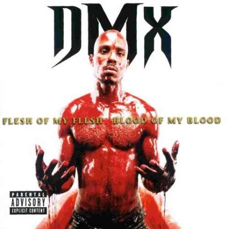 DMX: Flesh Of My Flesh Blood (180g), 2 LPs