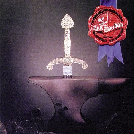 Rick Wakeman: The Myths And Legends Of King Arthur And The Knights Of The Round Table, CD