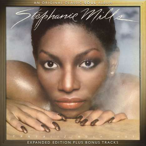 Stephanie Mills: Tantilizingly Hot (Expanded Edition), CD