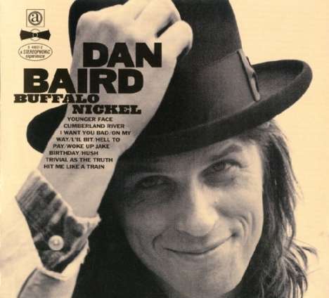 Dan Baird: Buffalo Nickel, CD