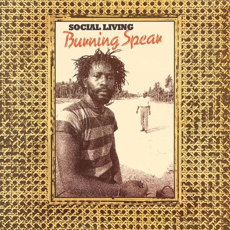 Burning Spear: Social Living/Living Dub, 2 LPs