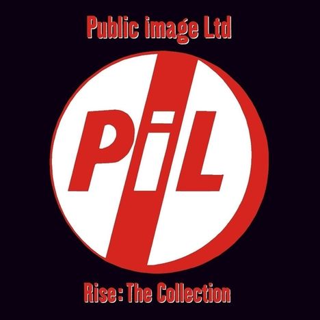 Public Image Limited (P.I.L.): Rise: The Collection, CD