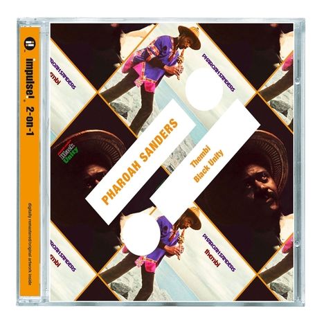 Pharoah Sanders (1940-2022): Thembi / Black Unity, CD