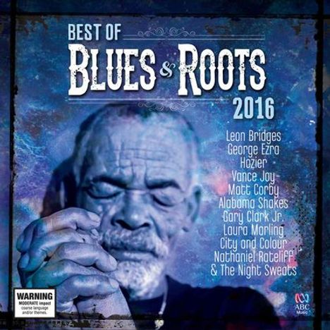 Best Of Blues &amp; Roots 2016, 2 CDs