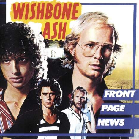 Wishbone Ash: Front Page News, CD
