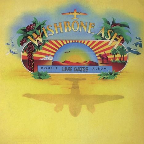 Wishbone Ash: Live Dates, 2 CDs