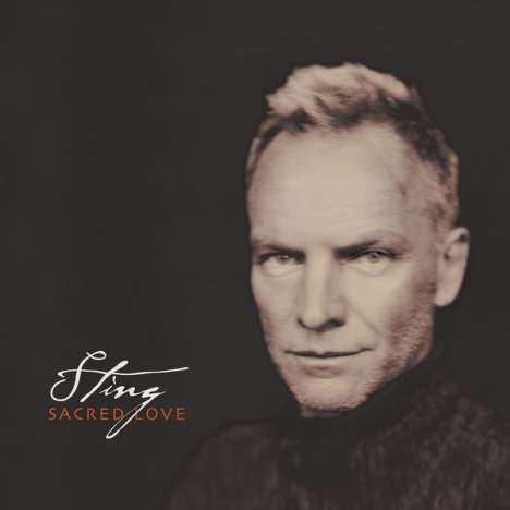 Sting (geb. 1951): Sacred Love (180g), 2 LPs