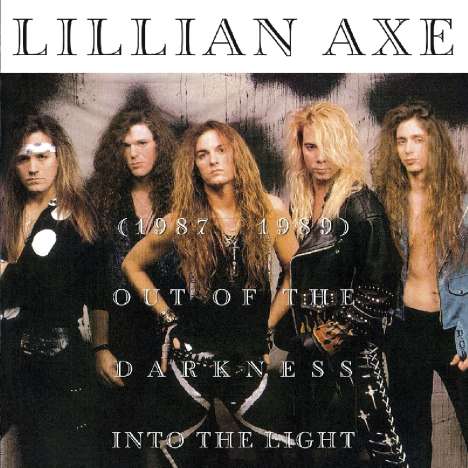 Lillian Axe: Out Of The Darkness, CD