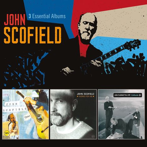 John Scofield (geb. 1951): 3 Essential Albums, 3 CDs