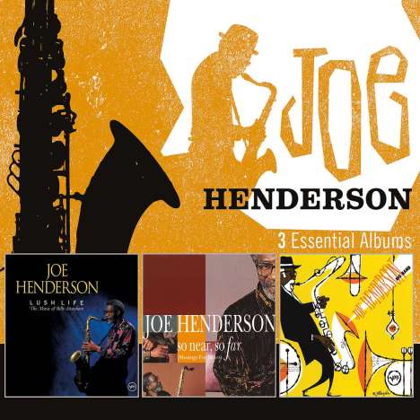 Joe Henderson (Tenor-Saxophon) (1937-2001): 3 Essential Albums, 3 CDs