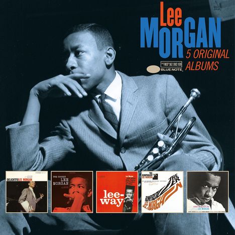 Lee Morgan (1938-1972): 5 Original Albums, 5 CDs