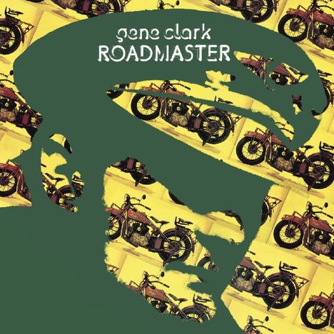 Gene Clark: Roadmaster, CD