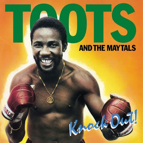 Toots &amp; The Maytals: Knock Out! (180g), LP