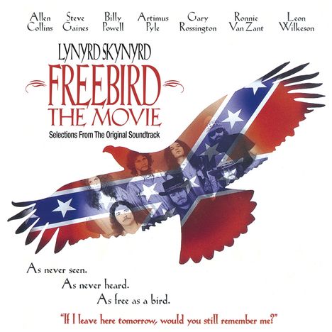 Lynyrd Skynyrd: Filmmusik: Free Bird: Selections From The Original Soundtrack, CD