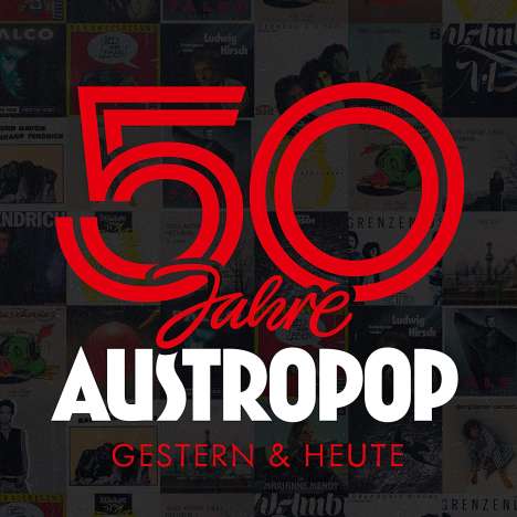 50 Jahre Austropop: Gestern &amp; Heute, 2 CDs