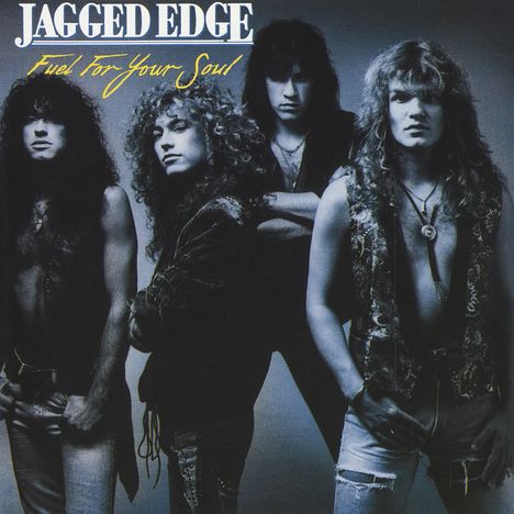Jagged Edge (U.K.): Fuel For Your Soul, CD