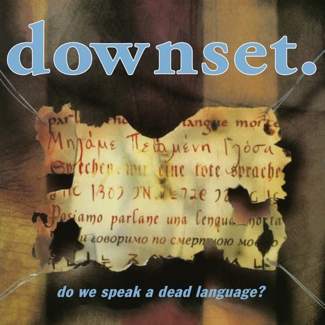 Downset: Do We Speak A Dead Language?, CD