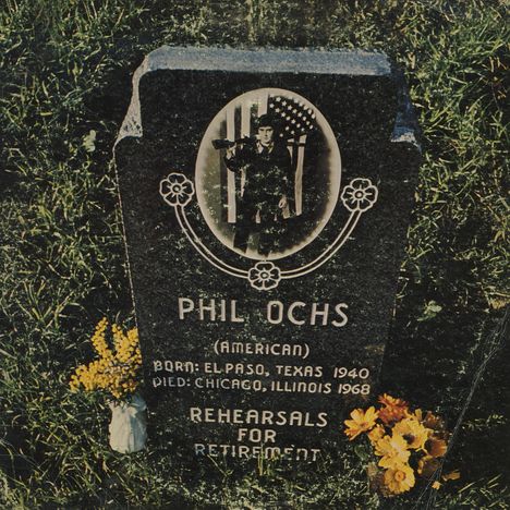 Phil Ochs: Rehearsals For Retirement, CD