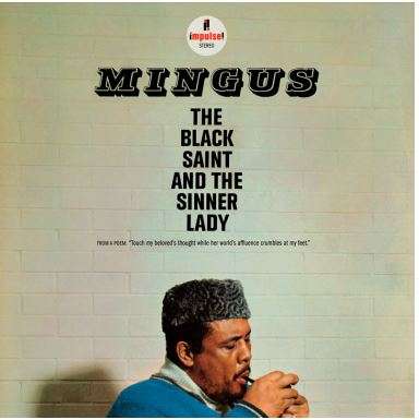 Charles Mingus (1922-1979): The Black Saint And The Sinner Lady (180g) (Limited Edition), LP