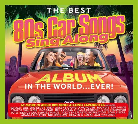 Best 80s Car Songs Sing Along Album In The World, 3 CDs