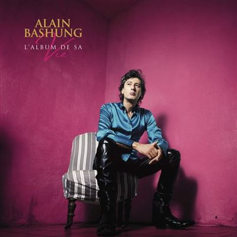 Alain Bashung: L'Album De Sa Vie, 3 CDs