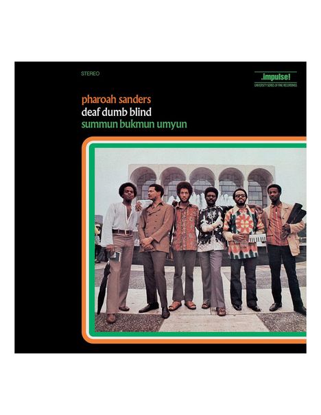 Pharoah Sanders (1940-2022): Summum Bukmun Umyun - Deaf Dumb Blind, LP