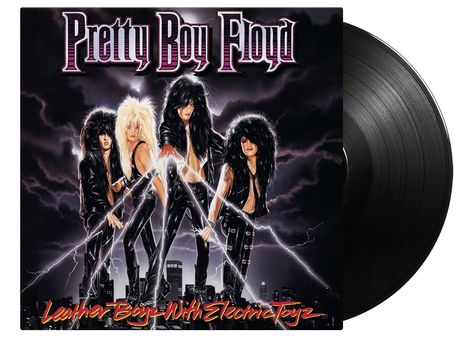 Pretty Boy Floyd: Leather Boyz With Electric Toyz (180g), LP