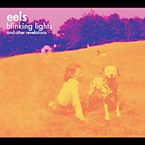 Eels: Blinking Lights &amp; Other Revelations, 2 CDs