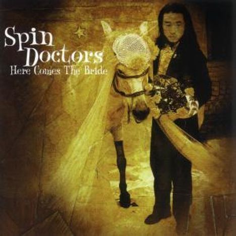 Spin Doctors: Here Comes The Bride, CD