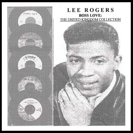 Lee Rogers: Boss Love: The United Kingdom Collection, CD