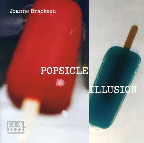 Joanne Brackeen (geb. 1938): Popsicle Illusion, CD
