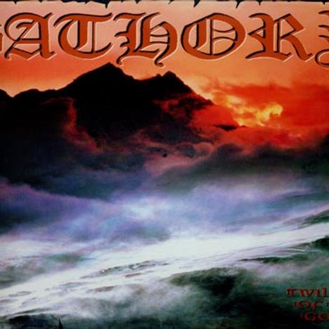 Bathory: Twilight Of The Gods (180g), 2 LPs