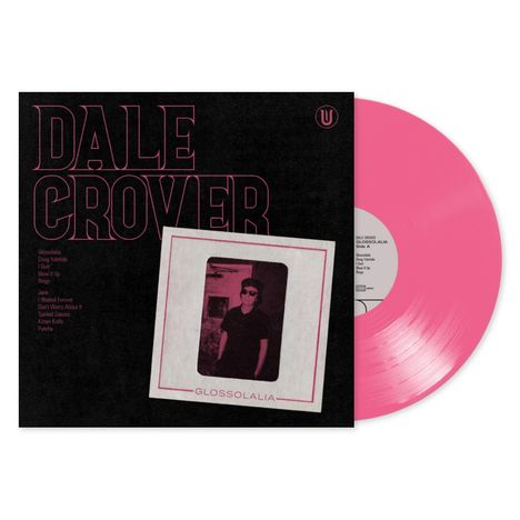 Dale Crover: Glossolalia (Limited Edition) (Hot Pink Vinyl), LP
