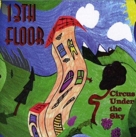The 13th Floor: Circus Under The Sky, CD