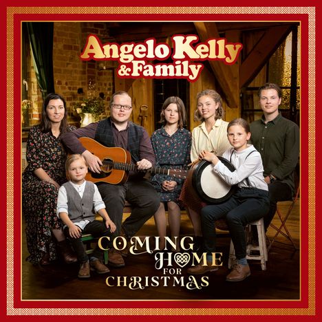 Angelo Kelly &amp; Family: Coming Home For Christmas, 2 CDs