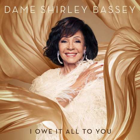 Shirley Bassey: I Owe It All To You (Deluxe Edition), CD