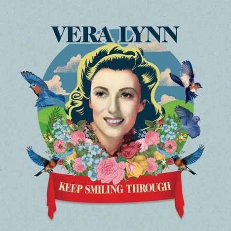 Vera Lynn: Keep Smiling Through (Re-Orchestred), CD