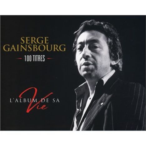 Serge Gainsbourg (1928-1991): L'Album De Sa Vie, 5 CDs