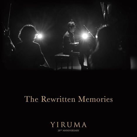 Yiruma (geb. 1978): The Rewritten Memories (20th Anniversary), CD