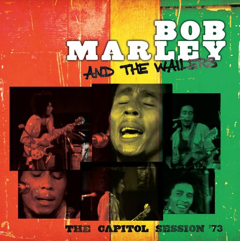 Bob Marley: The Capitol Session '73 (180g), 2 LPs