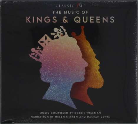 Debbie Wiseman (geb. 1963): The Music Of Kings &amp; Queens, CD