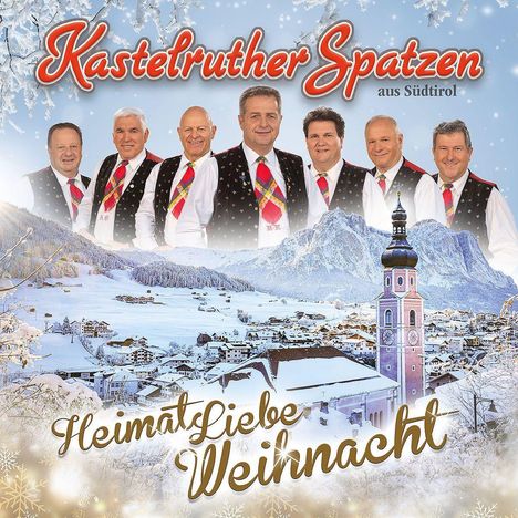 Kastelruther Spatzen: HeimatLiebe Weihnacht, CD