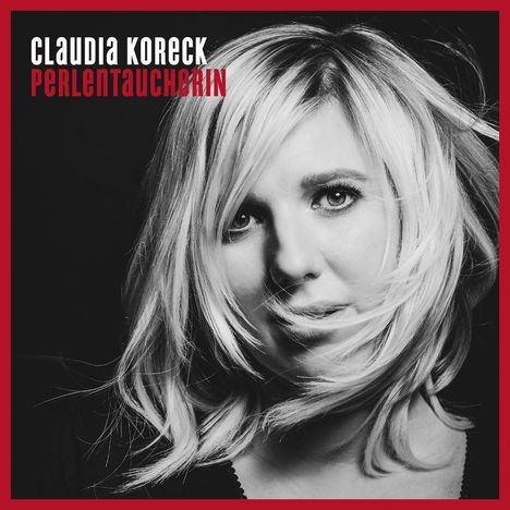 Claudia Koreck: Perlentaucherin, CD