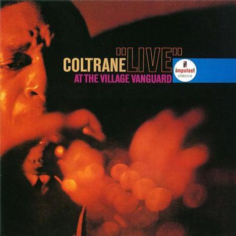John Coltrane (1926-1967): Live At The Village Vanguard (Acoustic Sounds) (180g), LP