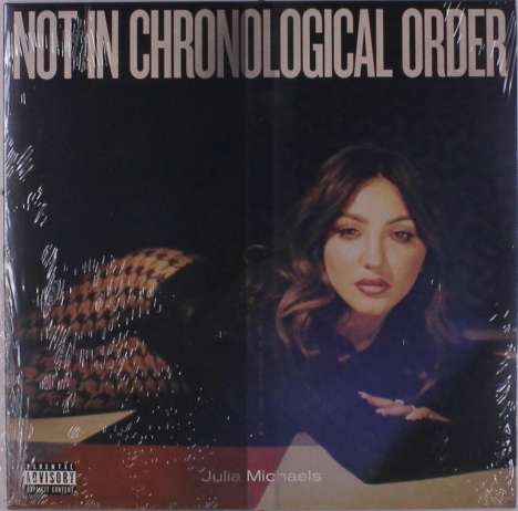Julia Michaels: Not In Chronological Order, LP