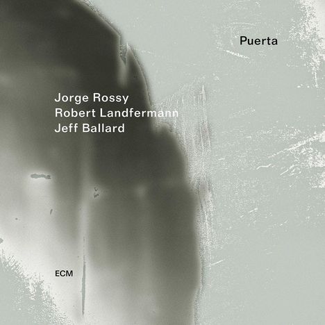 Jorge Rossy, Robert Landfermann &amp; Jeff Ballard: Puerta, CD