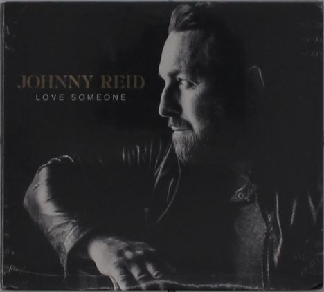 Johnny Reid: Love Someone, CD